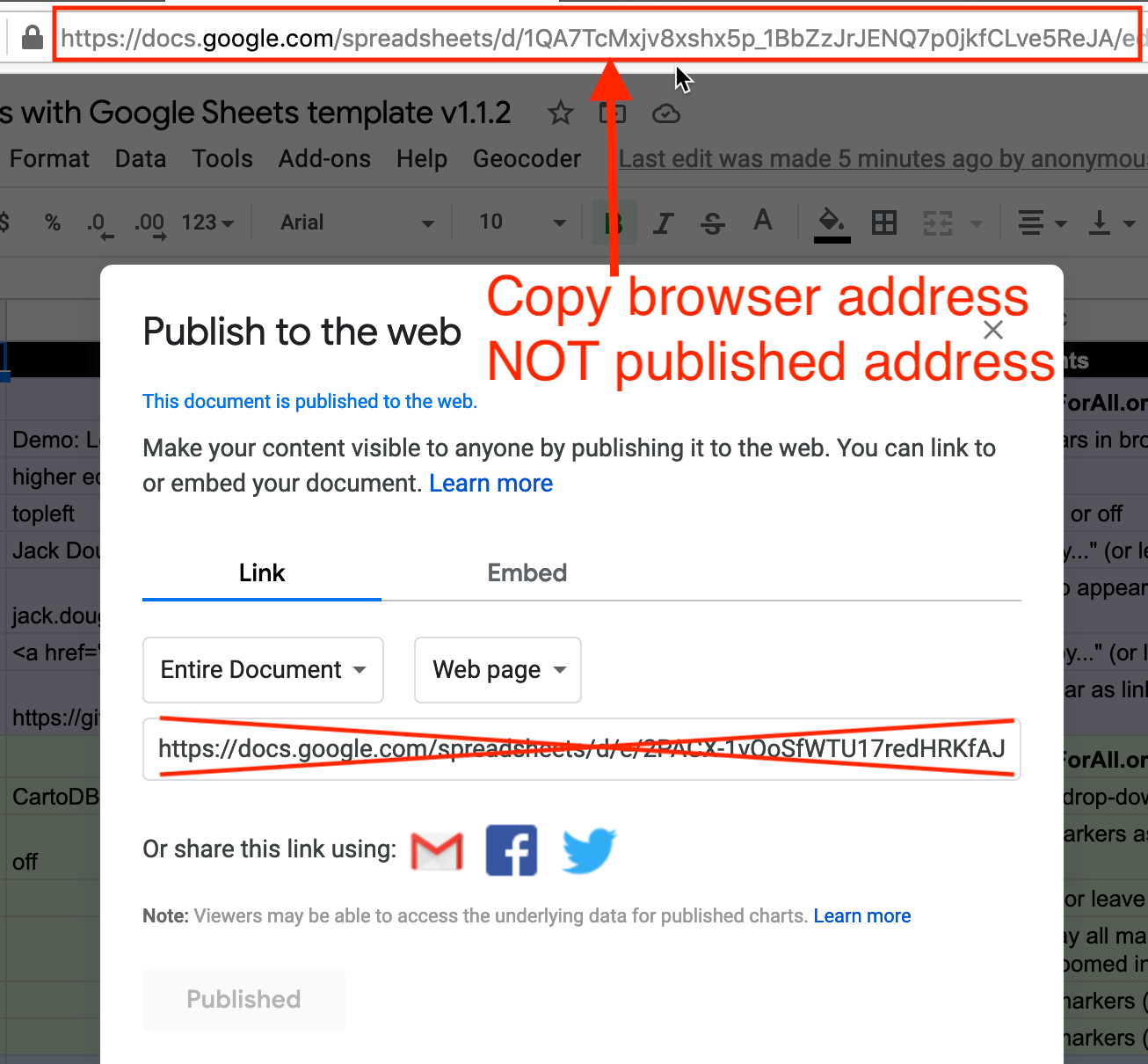 Copy the Google Sheet address at the top of the browser, NOT the Publish to the web address.
