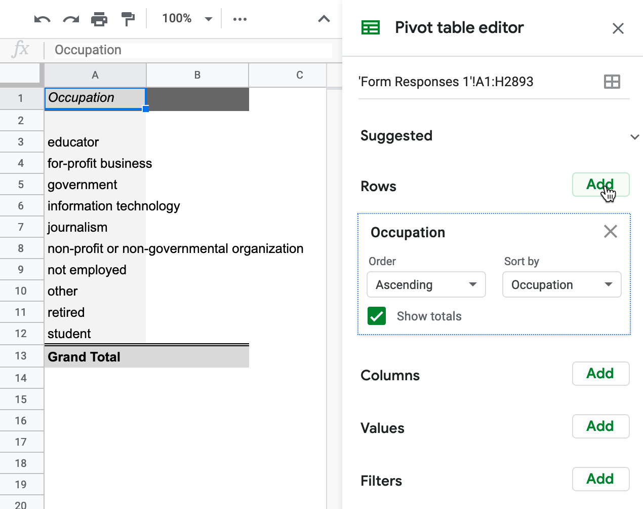 In the Pivot table editor, click the Rows Add button and select Occupation.